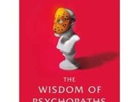 What psychopaths can teach you about leadership (that you don’t already know)