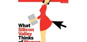 Sexism and Silicon Valley: What do you think of this magazine cover?