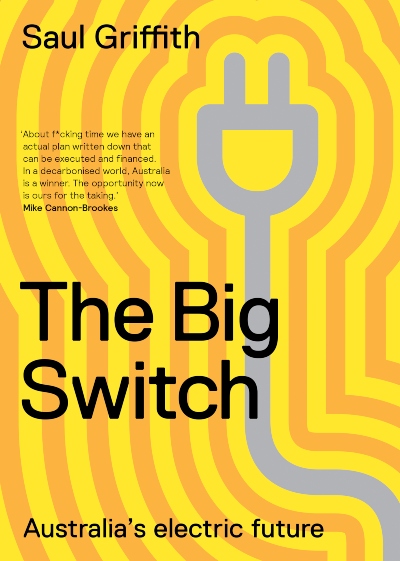 the big switch electrifying australia